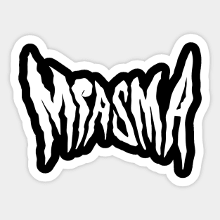 Miasma Sticker